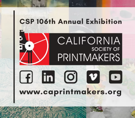 106th California Society of Printmakers Exhibition