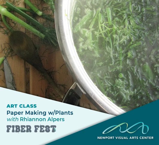 Newport FiberFest: Papermaking with Plants